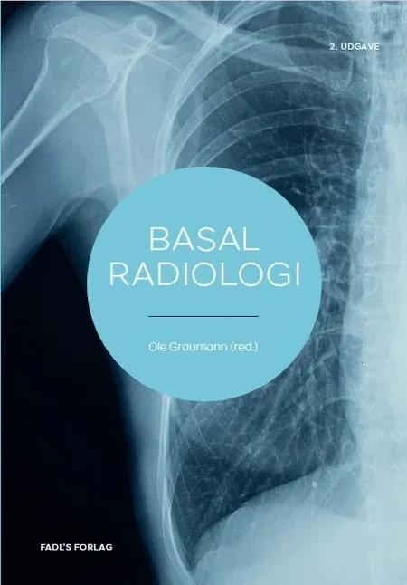 Basal radiologi 2. udg. af Ole Graumann