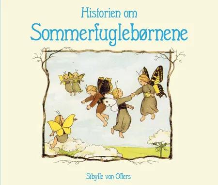 Historien om sommerfuglebørnene af Sibylle von Olfers