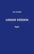 Under verden af Ida Hamre