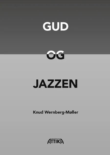 Gud og jazzen af Knud Wernberg-Møller