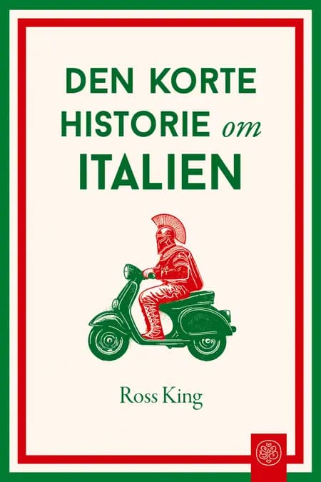Den korte historie om Italien af Ross King