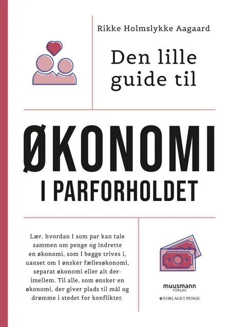 Den lille guide til økonomi i parforholdet af Rikke Holmslykke Aagaard