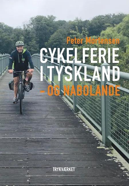 Cykelferie i Tyskland af Peter Mortensen