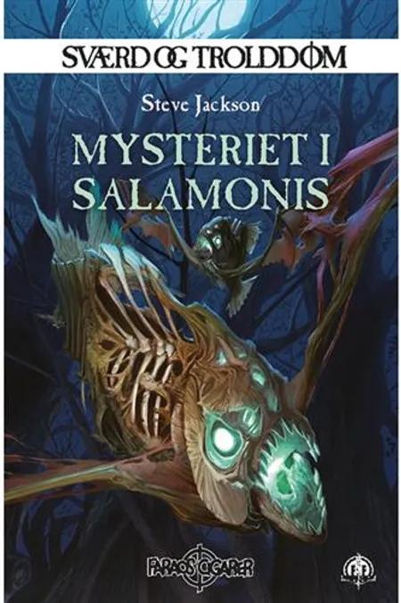Mysteriet i Salamonis af Steve Jackson
