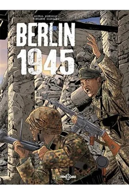 Berlin 1945 af Michel Koeniguer