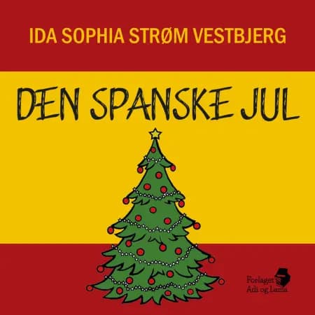 Den spanske jul af Ida Sophia Strøm Vestbjerg