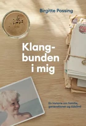 Klangbunden i mig af Birgitte Possing