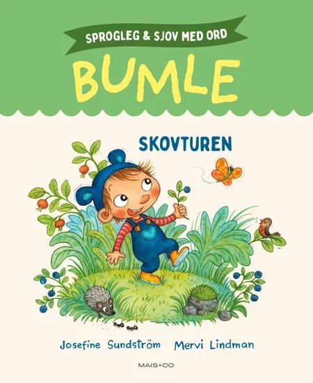 Sprogleg og sjov med Bumle: Skovturen af Josefine Sundström