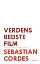 Verdens bedste film af Sebastian Cordes