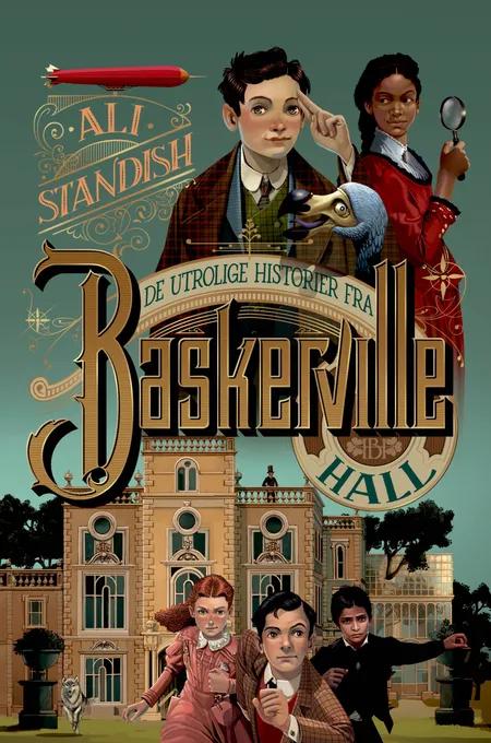 De utrolige historier fra Baskerville Hall af Ali Standish