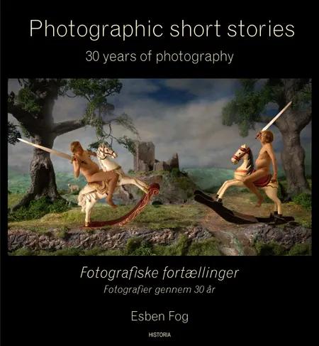 Fotografiske Fortællinger af Esben Fog