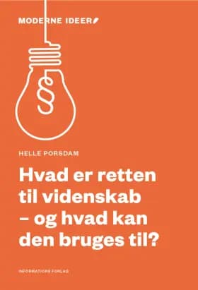 Hvad er retten til videnskab - og hvad kan den bruges til? af Helle Porsdam