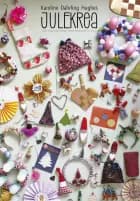 JULEKrea af Karoline Dahrling Hughes