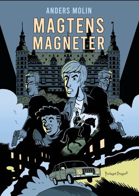 Magtens Magneter af Anders Molin