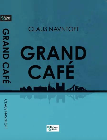 Grand Café af Claus Navntoft