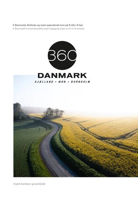 360 DANMARK - Bind 1 af Frank Berben-Groesfjeld