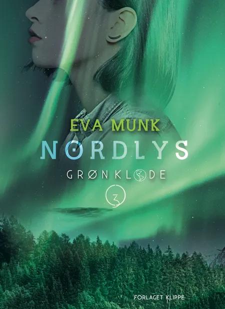 Nordlys af Eva Munk