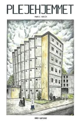 Plejehjemmet af Marie Høegh