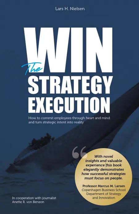 WIN the STRATEGY EXECUTION af Lars H. Nielsen