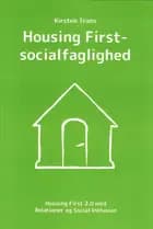 Housing First-socialfaglighed af Kirsten Trans
