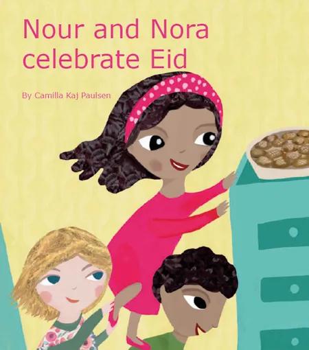 Nour and Nora celebrate Eid af Camilla Kaj Paulsen