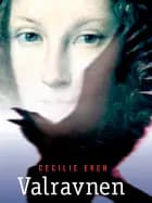 Valravnen af Cecilie Eken