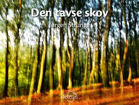 Den tavse skov af Einar Meyer Petersen