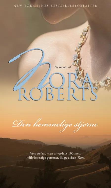 Den hemmelige stjerne af Nora Roberts