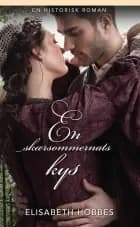 En skærsommernats kys af Elisabeth Hobbes