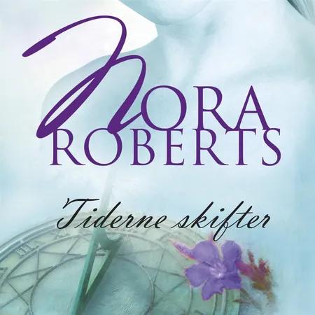 Tiderne skifter af Nora Roberts