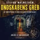 Ondskabens greb af Stefan Malmström