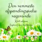 Den nemmeste afspændingsøvelse nogensinde. Kort udgave af Sophie Grace Meditations