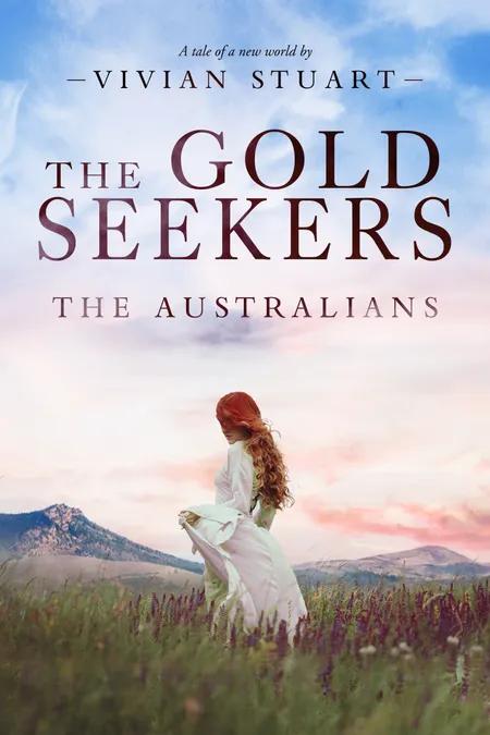 The Gold Seekers af Vivian Stuart