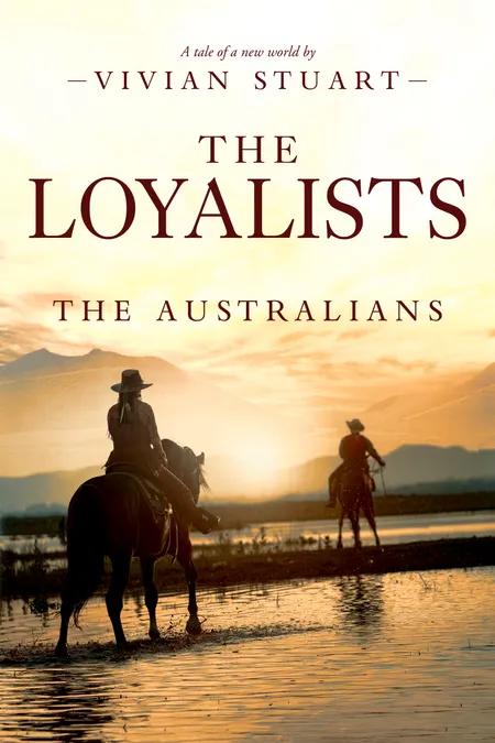The Loyalists af Vivian Stuart