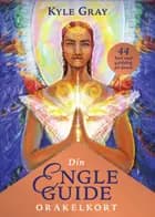 DIN ENGLEGUIDE ORAKEL af Kyle Gray
