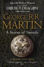 A Storm of Swords - Blood and Gold af George R. R. Martin