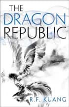 The Dragon Republic af R.F. Kuang