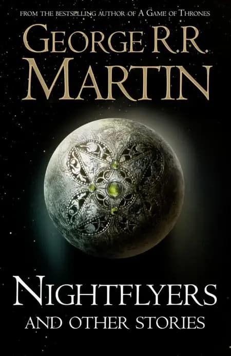 Nightflyers and Other Stories af George R.R. Martin