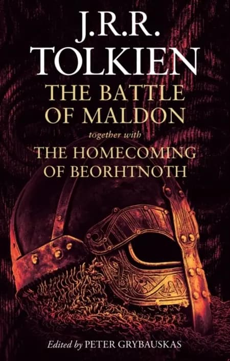 The Battle of Maldon: together with The Homecoming of Beorhtnoth af J. R. R. Tolkien
