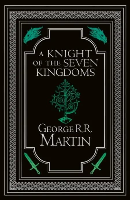 A Knight of the Seven Kingdoms Collectors Edition af George R.R. Martin