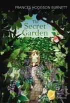 The Secret Garden af Frances Hodgson Burnett
