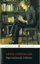Papers and Journals - A Selection af Søren Kierkegaard