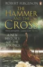 The Hammer and the Cross