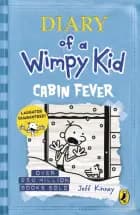 Cabin Fever - Diary of a Wimpy Kid af Jeff Kinney