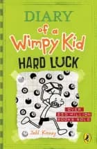 Hard Luck af Jeff Kinney