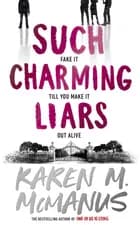 Such Charming Liars af Karen M. McManus