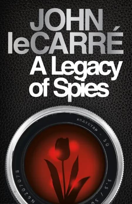 A Legacy of Spies af John Le Carre