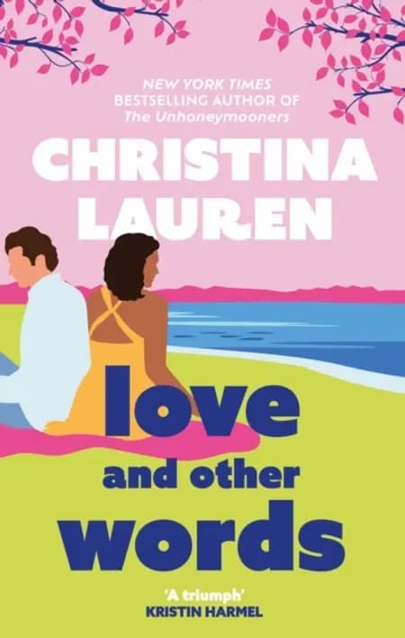 Love and Other Words af Christina Lauren