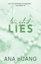 Twisted Lies af Ana Huang