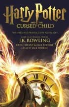 Harry Potter and the Cursed Child - Parts I & II - The Official Script Book af J.K. Rowling
